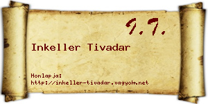 Inkeller Tivadar névjegykártya